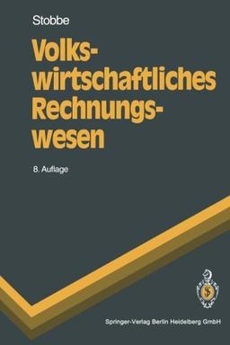 Volkswirtschaftliches Rechnungswesen (Springer-Lehrbuch) (German Edition)