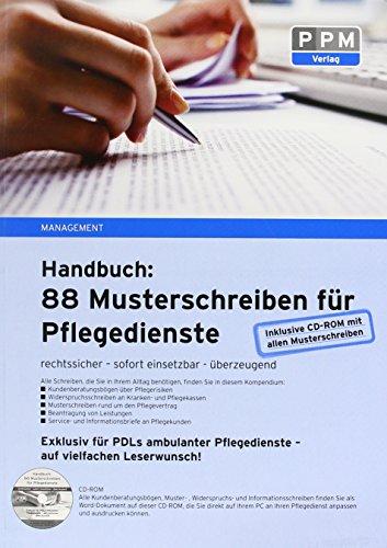 88 Musterschreiben für Pflegedienste - rechtssicher - sofort einsetzbar - überzeugend: Exklusiv für PDLs ambulanter Pflegedienste