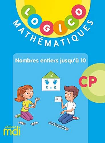 Logico mathématiques CP : nombres entiers jusqu' à 10