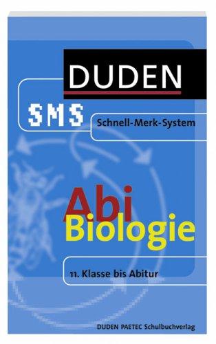 Abi Biologie. Duden SMS. (Lernmaterialien)