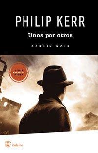 Berlín noir IV. Unos por otros (Ficción, Band 4)