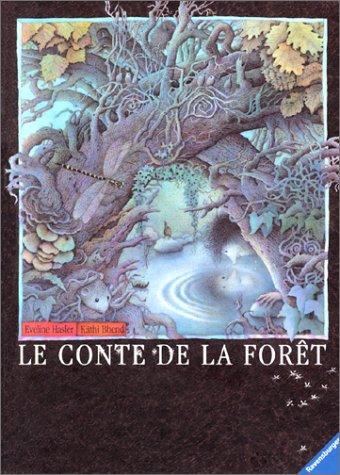 Le conte de la forêt (Albums)