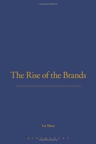 The Rise of Brands