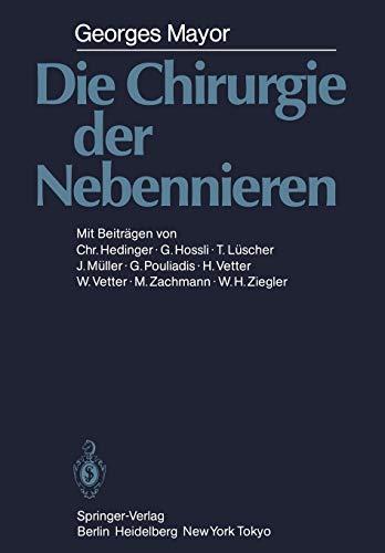 Die Chirurgie der Nebennieren