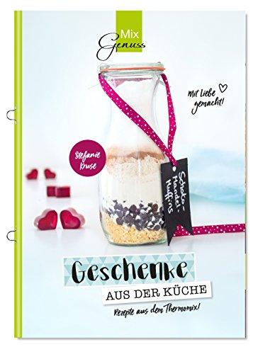 Geschenke aus der Küche: Rezepte aus dem Thermomix