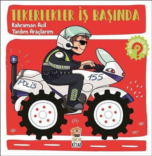 Kahraman Acil Yardım Araçlarım-Tekerlekler İş Başında