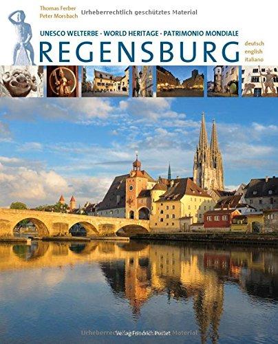 Regensburg: 3-sprachige Ausgabe in Deutsch, Englisch, Italienisch