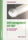 Zeitmanagement mit NLP, m. CD-ROM