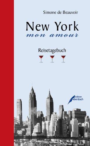 New York - mon amour: Reisetagebuch