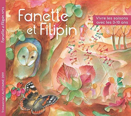 FANETTE ET FILIPIN N°26 AUTOMNE 2019