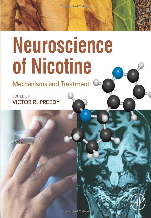 Neuroscience of Nicotine: Mechanisms and Treatment