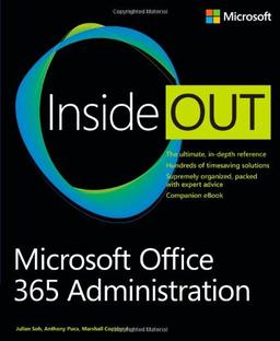 Microsoft Office 365 Administration Inside Out (Inside Out (Microsoft))