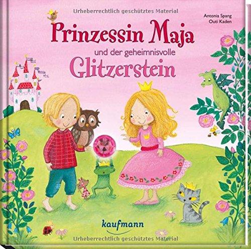 Prinzessin Maja und der geheimnisvolle Glitzerstein