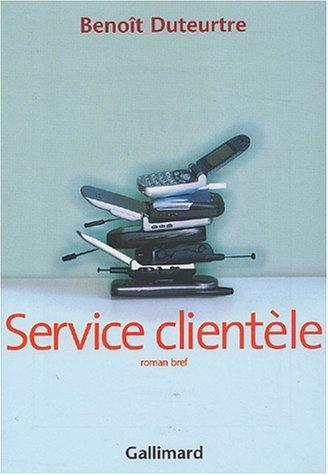 Service clientèle : roman bref