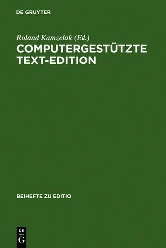 Computergestützte Text-Edition (editio / Beihefte)