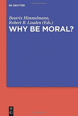 Why Be Moral?