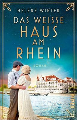 Das Weiße Haus am Rhein: Roman | Der große historische Roman nach einer wahren Geschichte