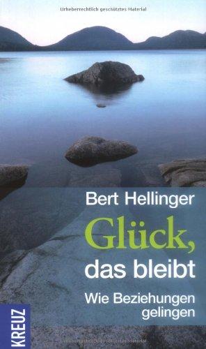 Glück, das bleibt: Wie Beziehungen gelingen