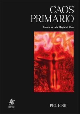 Caos Primario: Aventuras en la Magia del Caos (Mercurio, Band 27)