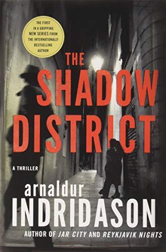 The Shadow District: A Thriller (Flovent and Thorson Thrillers)