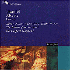 Händel - Alceste · Comus / Kirkby · Nelson · Kwella · Cable · Elliott · Thomas · AAM · Hogwood