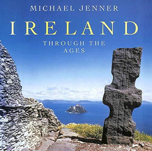 Ireland Through the Ages