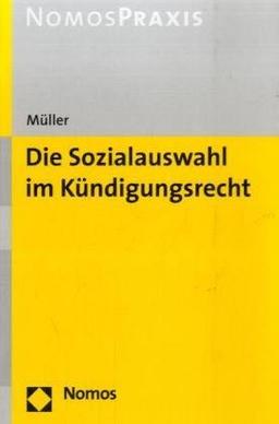 Die Sozialauswahl im Kündigungsrecht