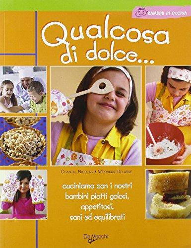 Qualcosa di dolce