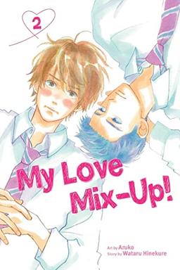 My Love Mix-Up!, Vol. 2: Volume 2