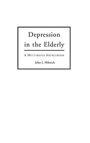 Depression in the Elderly: A Multimedia Sourcebook (Bibliographies and Indexes in Gerontology)