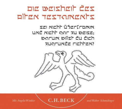 Die Weisheit des Alten Testaments: Hörbuch