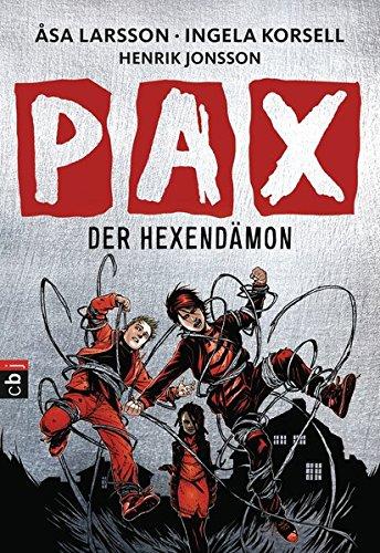 PAX - Der Hexendämon (Die PAX-Serie, Band 4)