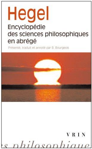 Encyclopédie des sciences philosophiques en abrégé