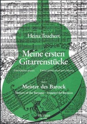 Meine ersten Gitarrenstücke. Heft 2: Meister des Barock