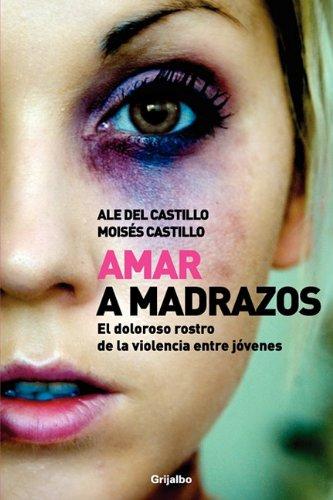 Amar a madrazos / Love Blows