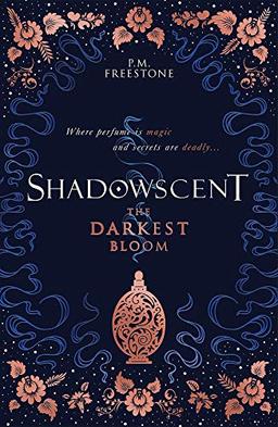 Shadowscent 01. The Darkest Bloom