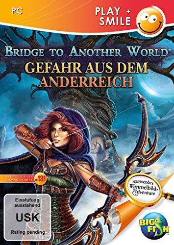 Bridge to Another World: Gefahr aus dem Anderreich