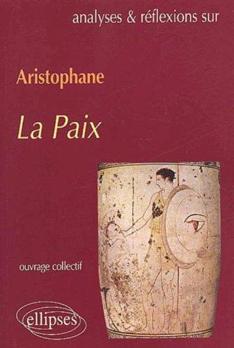 Aristophane, La paix