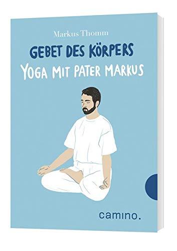 Gebet des Körpers: Yoga mit Pater Markus