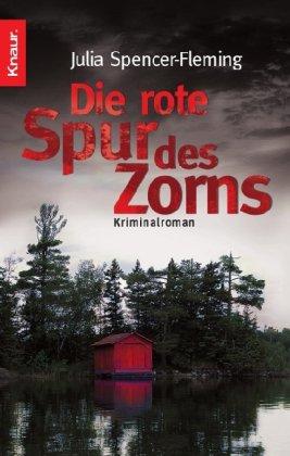 Die rote Spur des Zorns: Kriminalroman