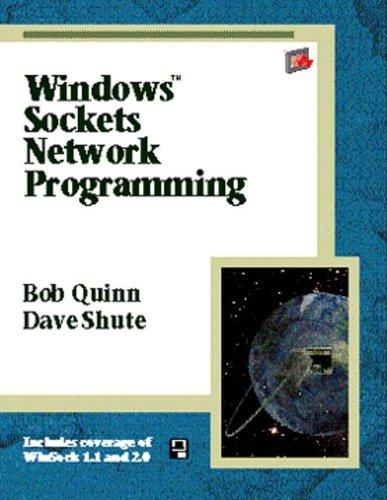 Windows Sockets Network Programming (Addison-Wesley Advanced Windows)