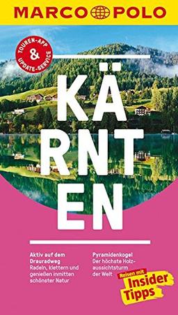 MARCO POLO Reiseführer Kärnten: Reisen mit Insider-Tipps. Inklusive kostenloser Touren-App & Update-Service