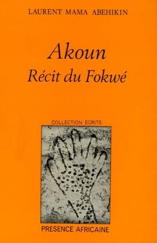 Akoun : Récit du Fokwé