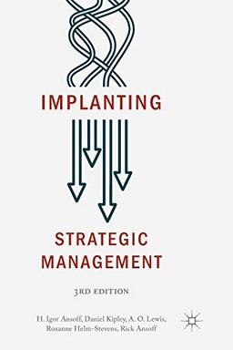 Implanting Strategic Management