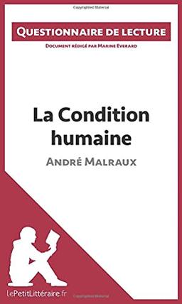 La Condition humaine d'André Malraux : Questionnaire de lecture