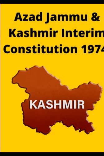 Azad Jammu & Kashmir Interim Constitution 1974,