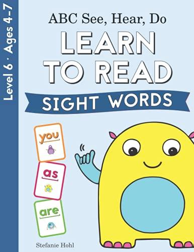 ABC See, Hear, Do Level 6: Learn to Read Sight Words