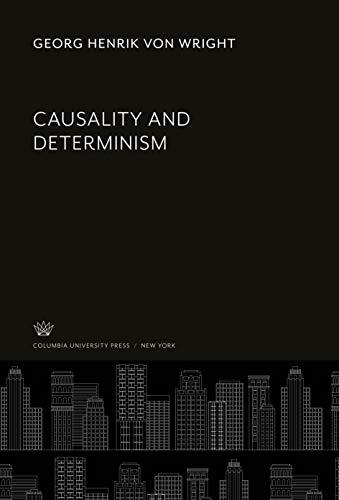 Causality and Determinism