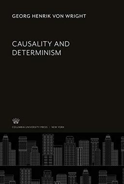 Causality and Determinism