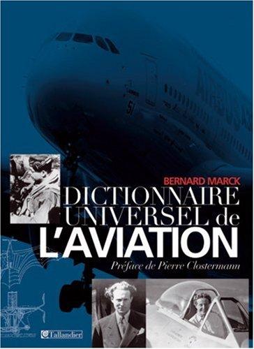 Dictionnaire universel de l'aviation